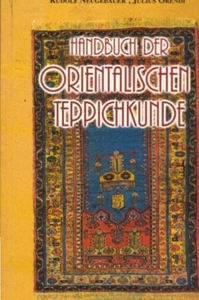 Handbuch der Orientalischen Teppichkunde: Reprint der Originalausgabe von 1923 i - Bild 1 von 1