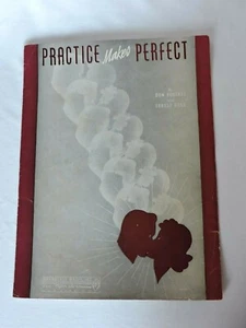 Practice Makes Perfect Vintage Sheet Music 1940 Don Roberts Ernest Gold - Picture 1 of 6