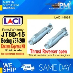 Laci 144084 1/144 Pratt Whitney JT8D-15 Boeing 737-200 Engines 2 Eastern Express - Picture 1 of 9