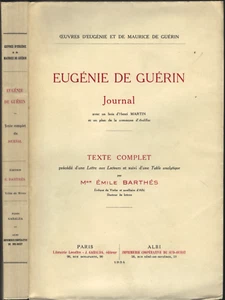 Eugénie de GUÉRIN JOURNAL Émile BARTHÈS Bois d'Henri MARTIN Éd N.90/100 E.O 1934 - Picture 1 of 18