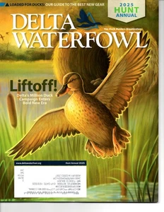 Delta Waterfowl  Magazine Hunt Annual 2025 NEW - Bild 1 von 1