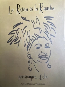 La Reina Es La Rumba - Celia Cruz Biography by Juan A.M. Velazquez PB Spanish - Foto 1 di 7