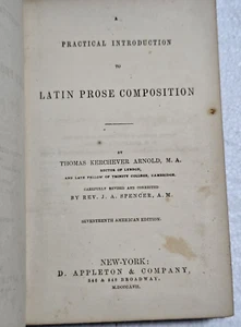 Antik 1857 Praktische Einführung in die lateinische Prosa Komposition - Bild 1 von 14