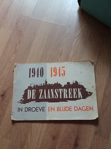 Vintage Dutch Book 1940 - 1945.De Zaanstreek Dutch Language Book - Picture 1 of 4