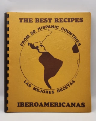 Iberoamericans Best Recipes From 20 Hispanic Countries Cookbook Pamphlet 1982 Foto 1 de 2