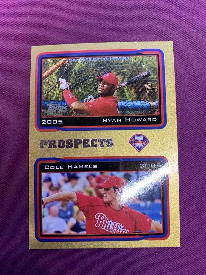 2005 Topps Prospects Ryan Howard, Cole Hamels #689 金色 — 第 1/3 张图片