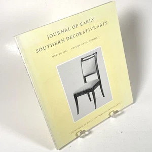 Journal Of Early Southern Decorative Arts, Winter 2001 VERY GOOD - Picture 1 of 6