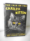 The Case of The Careless Kitten by Erle Stanley Gardner 1948 Triangle Books Hc