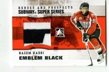 2009-10 HEROES & PROSPECTS SUBWAY SERIES EMBLEM BLACK NAZEM KADRI SSM-14