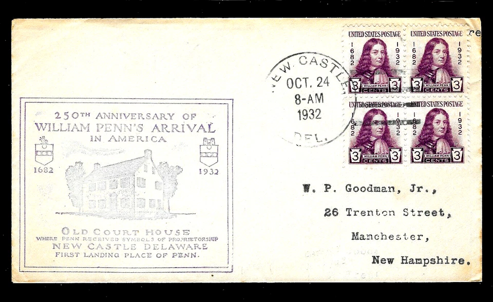 724 3c Stamp (1932) WILLIAM PENN FDC - 1ST NEWCASTLE CHAMBER OF COMMERCE - Image 1 of 1