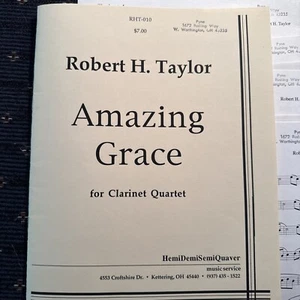 Quartet: AMAZING GRACE by Robert Taylor Score & 4 Clarinet Parts  - Picture 1 of 2