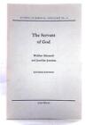 The Servant Of God (Walther Zimmerli & Joachim Jeremias - 1965) (Id:06398)