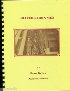 Oliver's Iron Men, Book One, Oliver Iron Mining Co., Ironwood, MI Signed - Picture 1 of 2