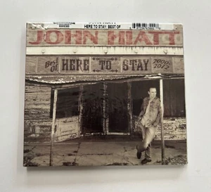 John Hiatt – Here To Stay - Best Of 2000-2012 (CD 2014 Import) NEW SEALED - Picture 1 of 2