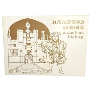 Hampton Court, A Cartoon History by Richard White & David Owen Snowdonia - Picture 1 of 6