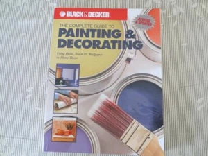 The Complete Guide to Painting & Decorating Book by Black & Decker - Imagen 1 de 7