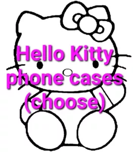 Hello Kitty Phone Cases (Choose) - Picture 1 of 3