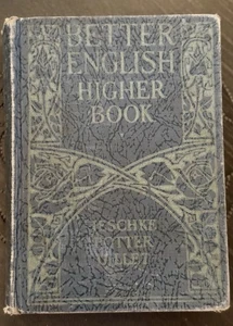 Better English Higher Book 1929 HC - Harry Jewett Jeschke - Picture 1 of 2
