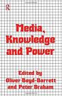 Media, Knowledge And Power, Boyd-Barrett, Braham 9780415058742 Free Shipping-,
