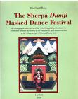 Das Sherpa Dumji Maskiertanzfestival: Eine ethnographische Beschreibung des Gr..