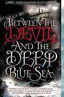 Between the Devil and the Deep Blue Sea by Tucho... | Book | condition very good