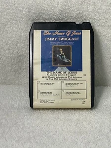 Jimmy Swaggart The Name of Jesus 8-track - Bild 1 von 4