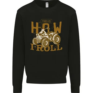 Quad Bike How I Roll Kids Sweatshirt Jumper - Picture 1 of 97