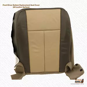 2008 Ford Expedition Eddie Bauer Driver Bottom Replacement Leather Seat Cover - Picture 1 of 5