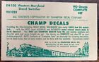 Vintage Champ Decals No. EH-102 Western Maryland Diesel Switcher 901020 HO Set