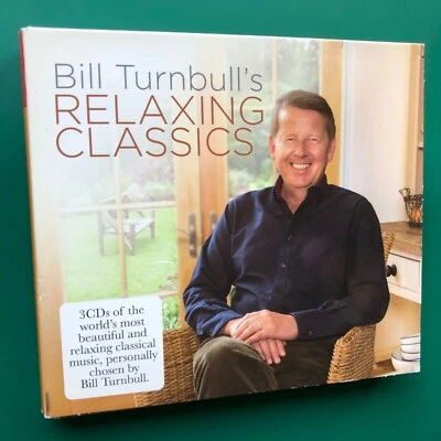 Bill Turnbull RELAXING CLASSICS 3x CD Digipak Bach Massenet Elgar Bizet Verdi NM - Image 1 of 4