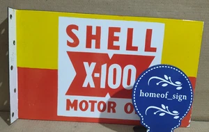 Shell X-100 Motor Oil Porcelain Enamel Sign 18 x 10 Inches 2 Sides - Picture 1 of 8