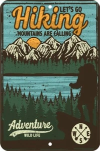 Hiking Adventure Mountains Wild Aluminum Tin Sign Plaque Man Cave Bar Pub S344 - Picture 1 of 1