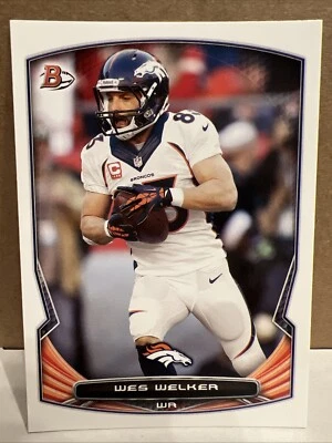 Wes Welker #39 Bowman Football 2014 Denver Broncos - Image 1 of 2