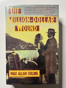 The Million-Dollar Wound by Max Allan Collins First Edition 1986 - Picture 1 of 2