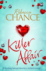 Rebecca Chance Killer Affair (Taschenbuch)