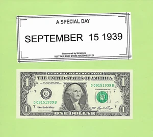 SEPT. 15, 1939 ... 2006 ..UNCIR $1 G 0915 1939 B .. BIRTHDAY NOTE 09-15-1939 - Picture 1 of 1