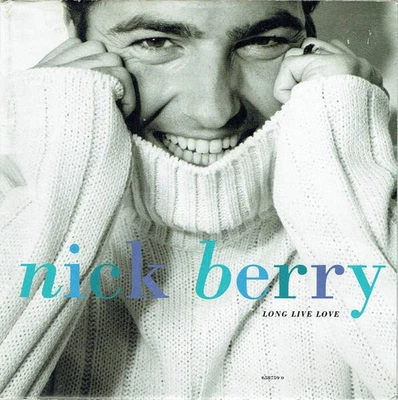 Nick Berry - Long Live Love (VINYL) - Image 1 of 4