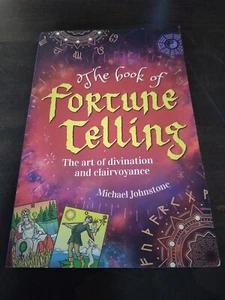 The Book of Fortune Telling: The Art of Divination and Clairvoyance , Johnstone, - Picture 1 of 11