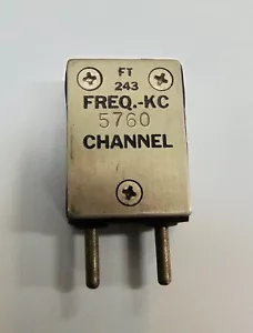 vintage 5760 KC Radio Quartz FT-243 Crystal - Picture 1 of 2
