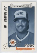 1990 Best Hagerstown Suns All Decade Jim Traber #33