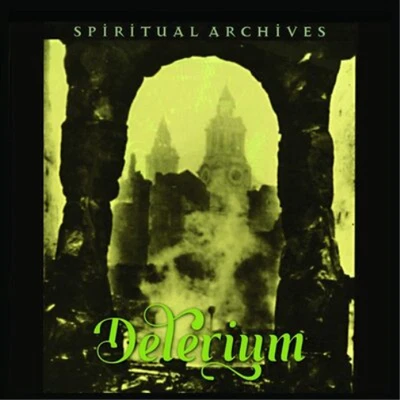 Delerium Spiritual Archives (CD) Remastered Album - Bild 1 von 2