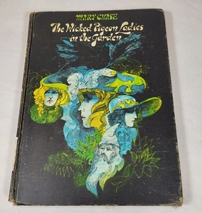 The Wicked Pigeon Ladies in the Garden, Mary Chase, 1968, 1st Edition - Bild 1 von 15