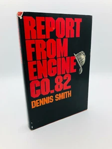 Report from Engine Co. 82 - Dennis Smith, 1972 1st Edition 2nd Printing HC DJ - Imagen 1 de 12