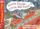 Little Red Train Faster Faster By Blathwayt Benedict 0099475669 Free Shipping