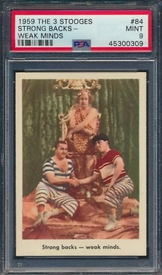 1959 FLEER THE 3 STOOGES #84 STRONG BACKS WEAK MINDS... PSA 9 MINT - Image 1 of 2