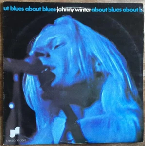 Johnny Winter - About Blues (LP, Comp) (Very Good Plus (VG+)) - Picture 1 of 5