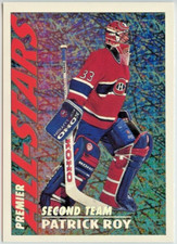 1994-95 Topps Premier Special Effects Patrick Roy  *MONTREAL CANADIENS*