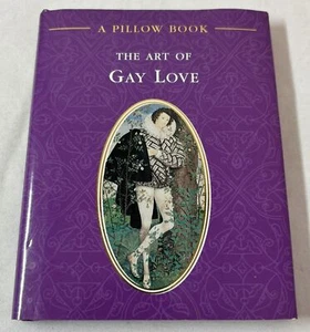 1995 Pillow Book THE ART OF GAY LOVE ~ has previous owner's inscription ~ 4.5x6 - Picture 1 of 5