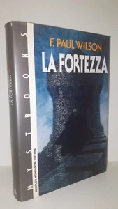 F. Paul Wilson - LA FORTEZZA - Mondadori Mystbooks 1a Edizione 1991 - Bild 1 von 8