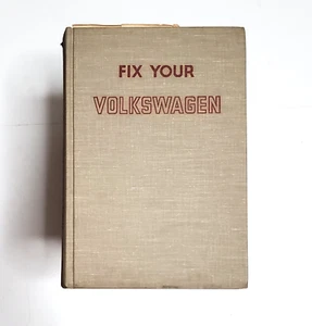 Fix Your Volkswagen Hardback Goodheart Willcox 1973 Beetle Repair Manual - Picture 1 of 12